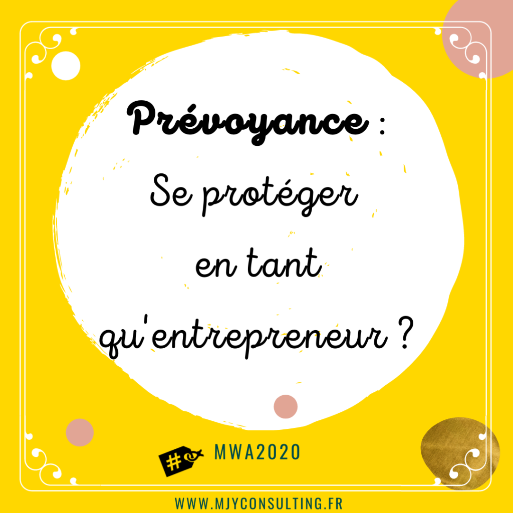 Se protéger en tant qu'entrepreneur